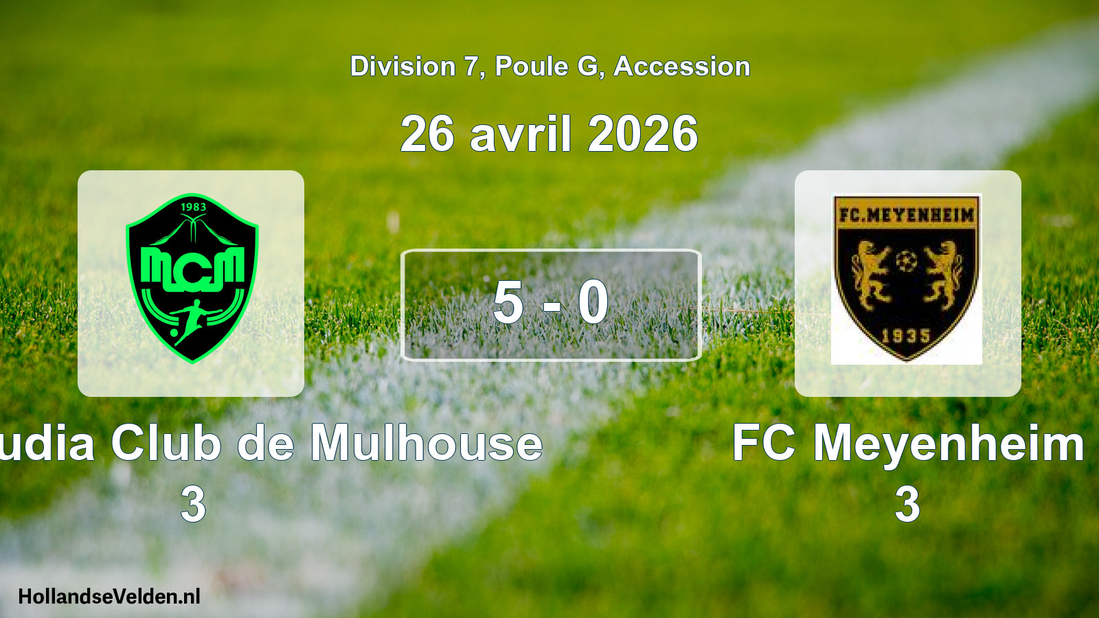 Gespeelde wedstrijd: Mouloudia Club de Mulhouse 3 - FC Meyenheim 3 5 - 0 (26 april 2026)