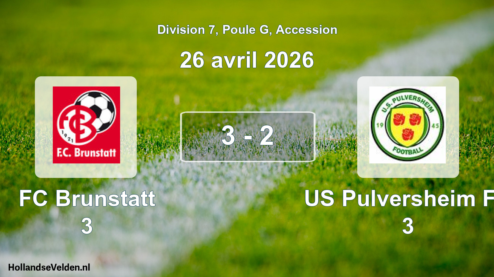 Gespeelde wedstrijd: FC Brunstatt 3 - US Pulversheim FC 3 3 - 2 (26 april 2026)