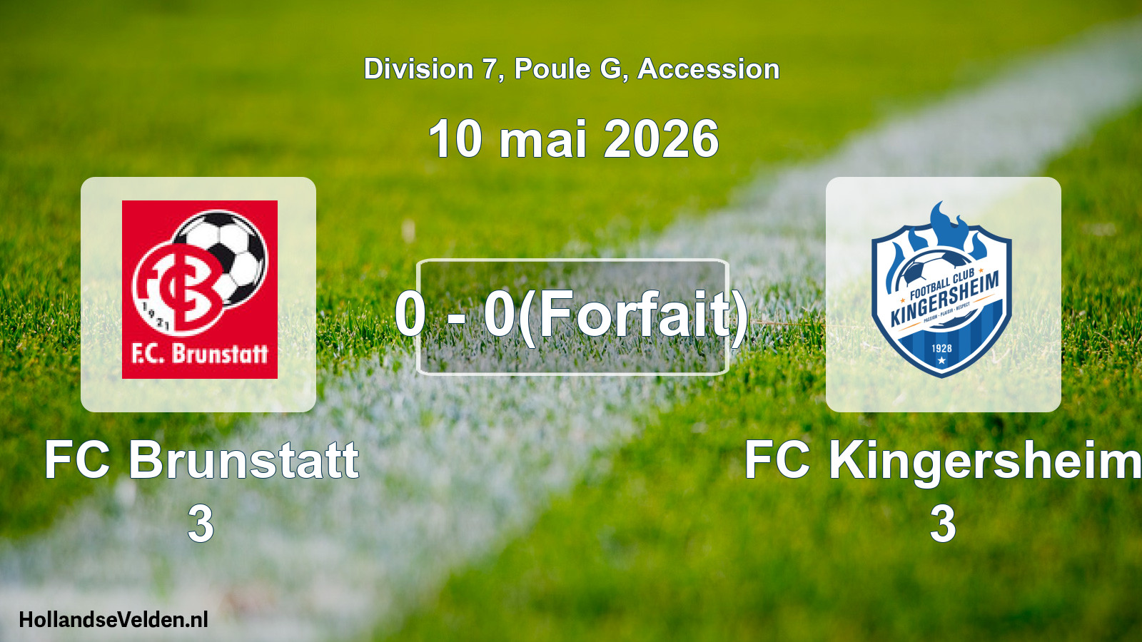 Gespeelde wedstrijd: FC Brunstatt 3 - FC Kingersheim 3 0 - 0(Forfait) (10 mei 2026)