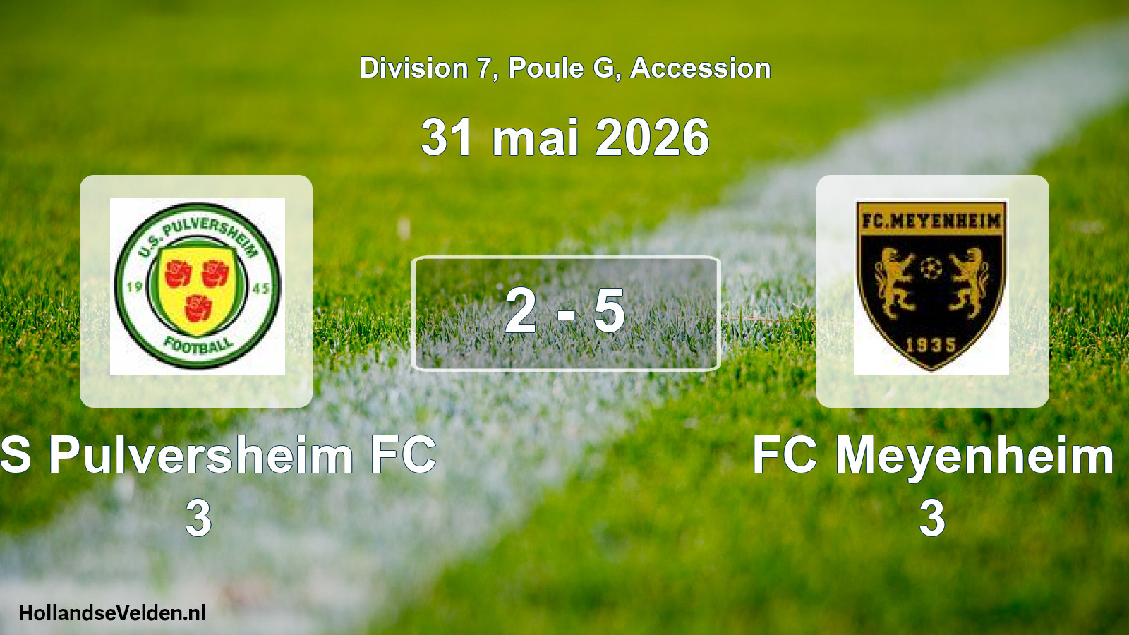 Gespeelde wedstrijd: US Pulversheim FC 3 - FC Meyenheim 3 2 - 5 (31 mei 2026)