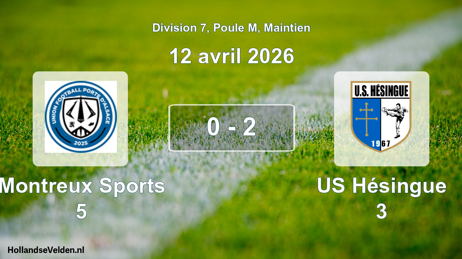 Gespeelde wedstrijd: Montreux Sports 5 - US Hésingue 3 0 - 2 (12 april 2026)
