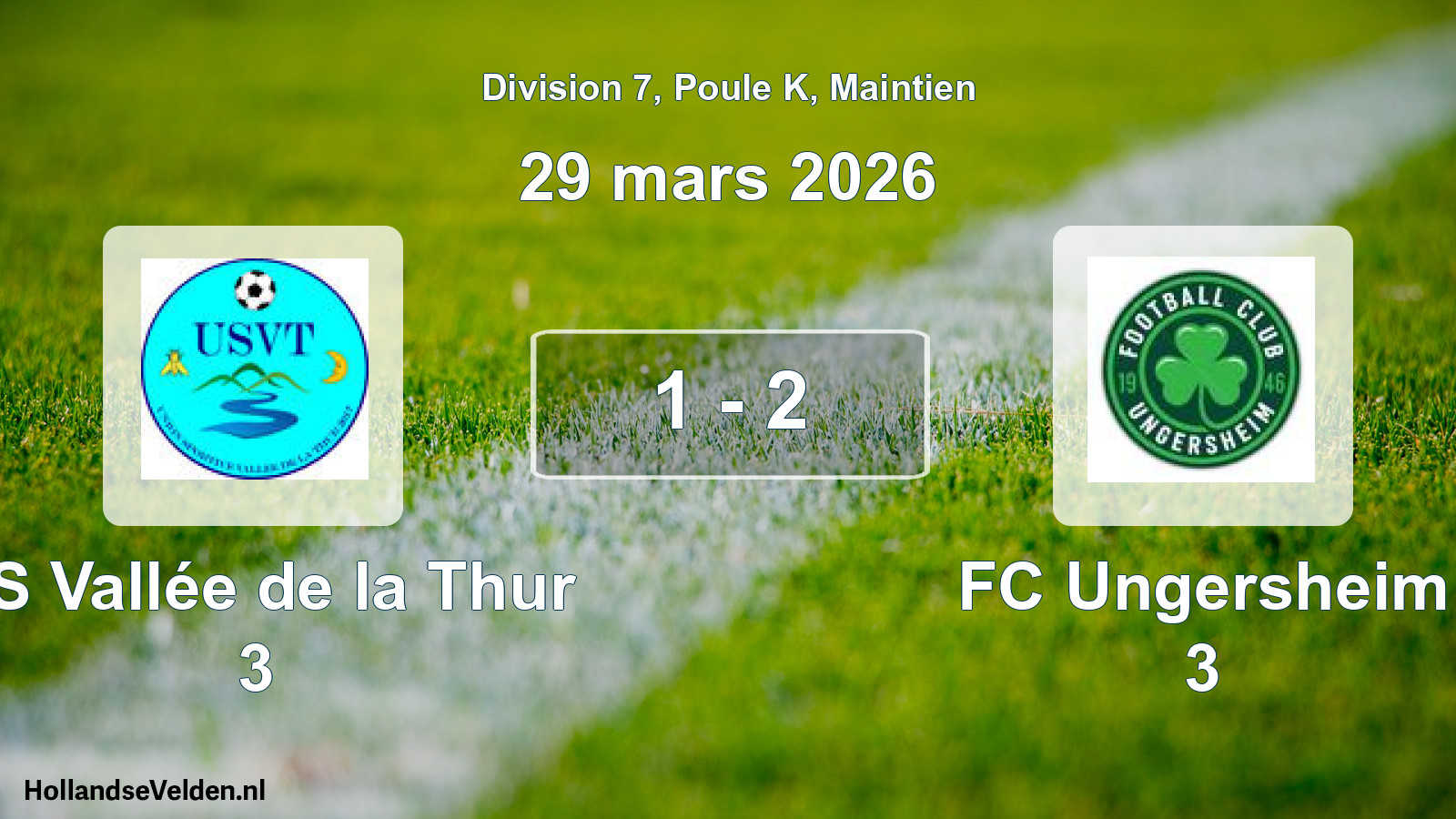 Gespeelde wedstrijd: US Vallée de la Thur 3 - FC Ungersheim 3 1 - 2 (29 maart 2026)
