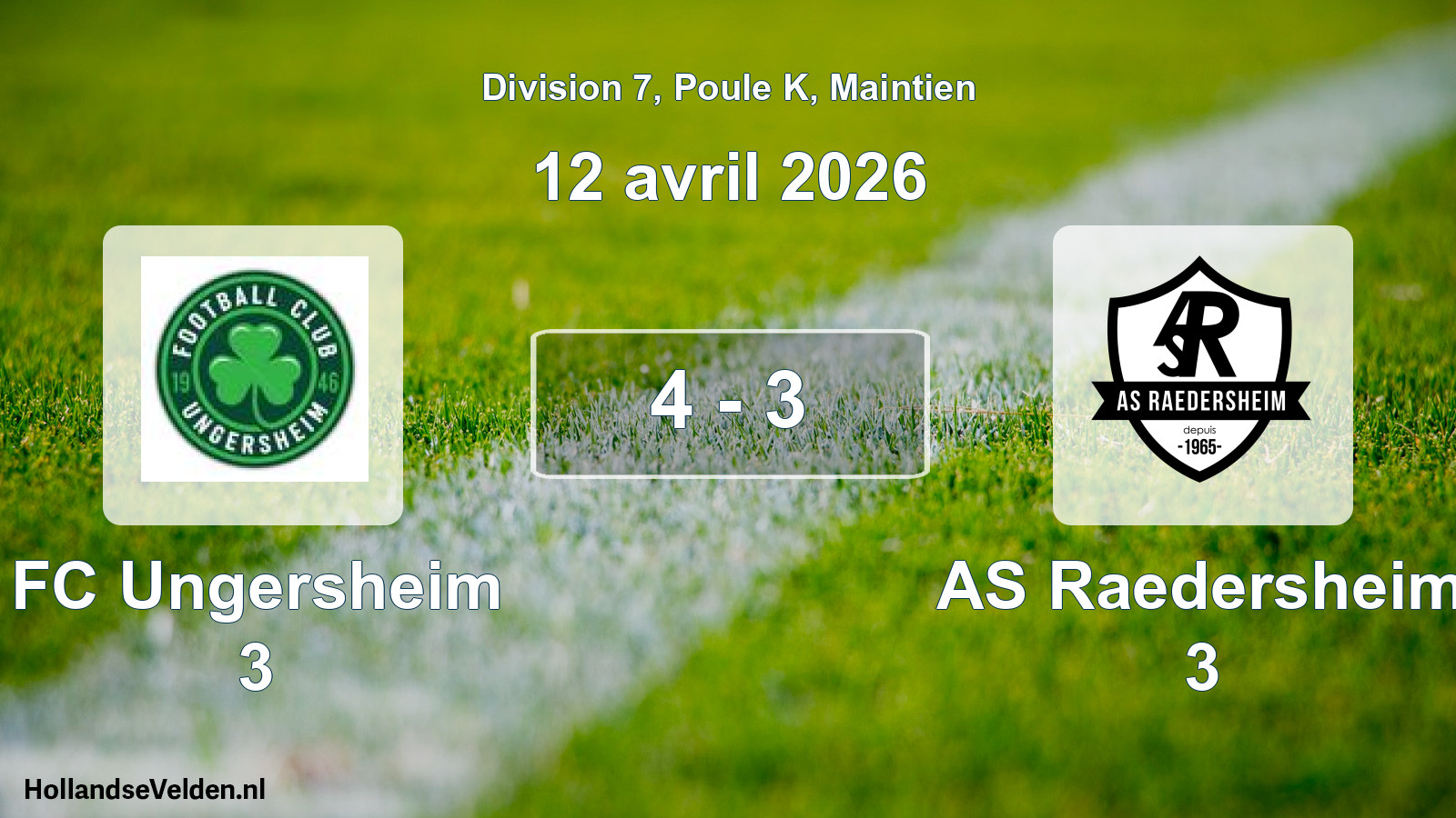 Gespeelde wedstrijd: FC Ungersheim 3 - AS Raedersheim 3 4 - 3 (12 april 2026)