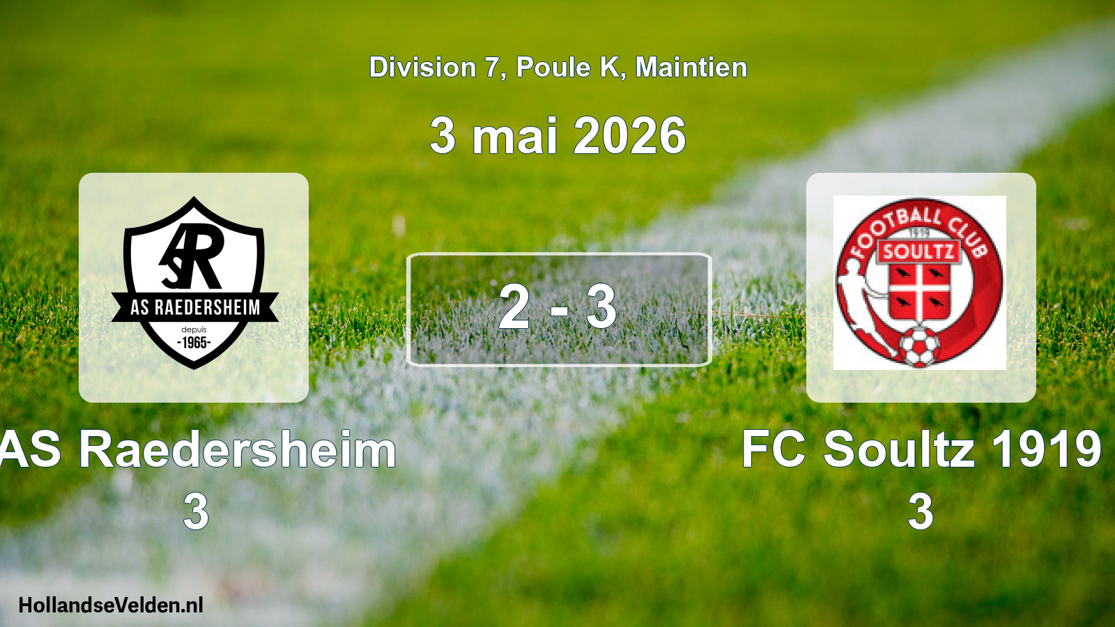 Gespeelde wedstrijd: AS Raedersheim 3 - FC Soultz 1919 3 2 - 3 (3 mei 2026)