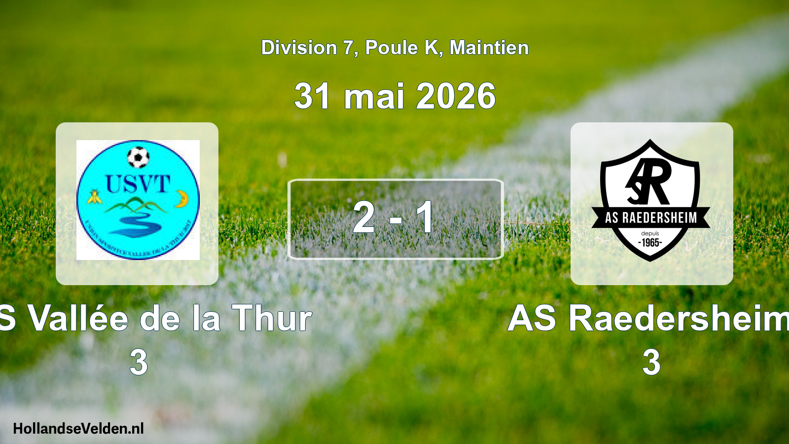 Gespeelde wedstrijd: US Vallée de la Thur 3 - AS Raedersheim 3 2 - 1 (31 mei 2026)