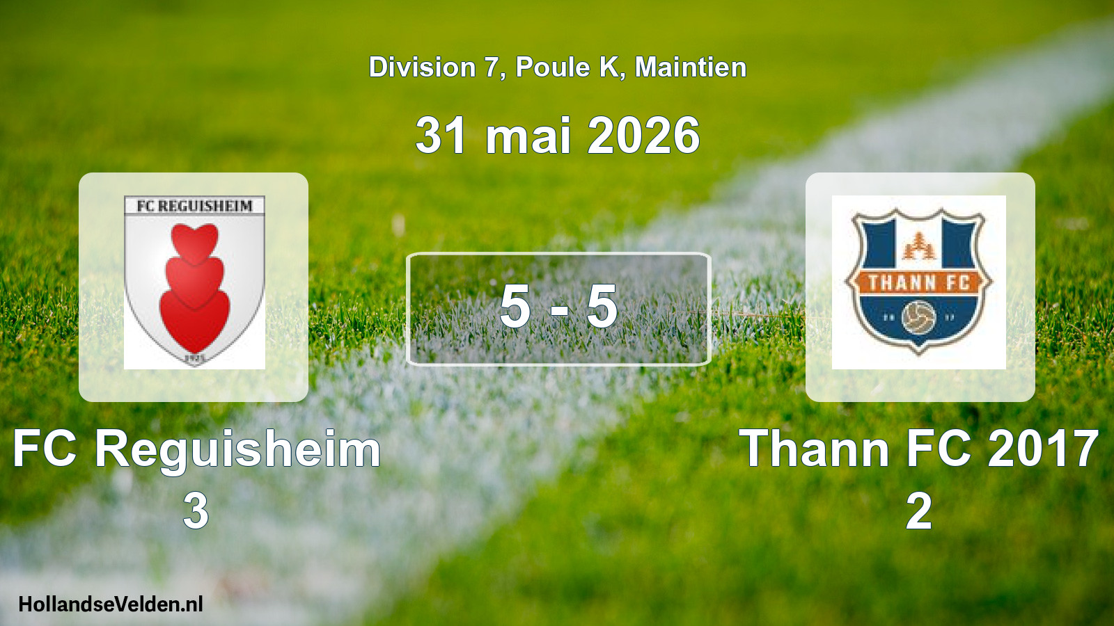 Gespeelde wedstrijd: FC Reguisheim 3 - Thann FC 2017 2 5 - 5 (31 mei 2026)