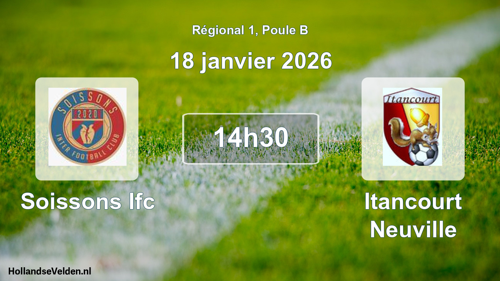 Scheduled Match: Soissons Ifc - Itancourt Neuville (18 January 2026)