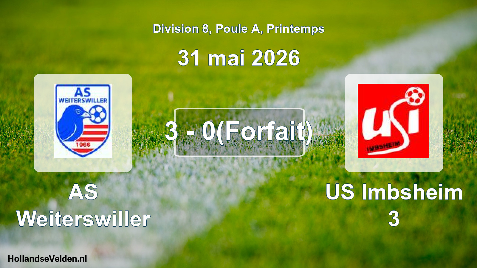 Gespeelde wedstrijd: AS Weiterswiller - US Imbsheim 3 3 - 0(Forfait) (31 mei 2026)