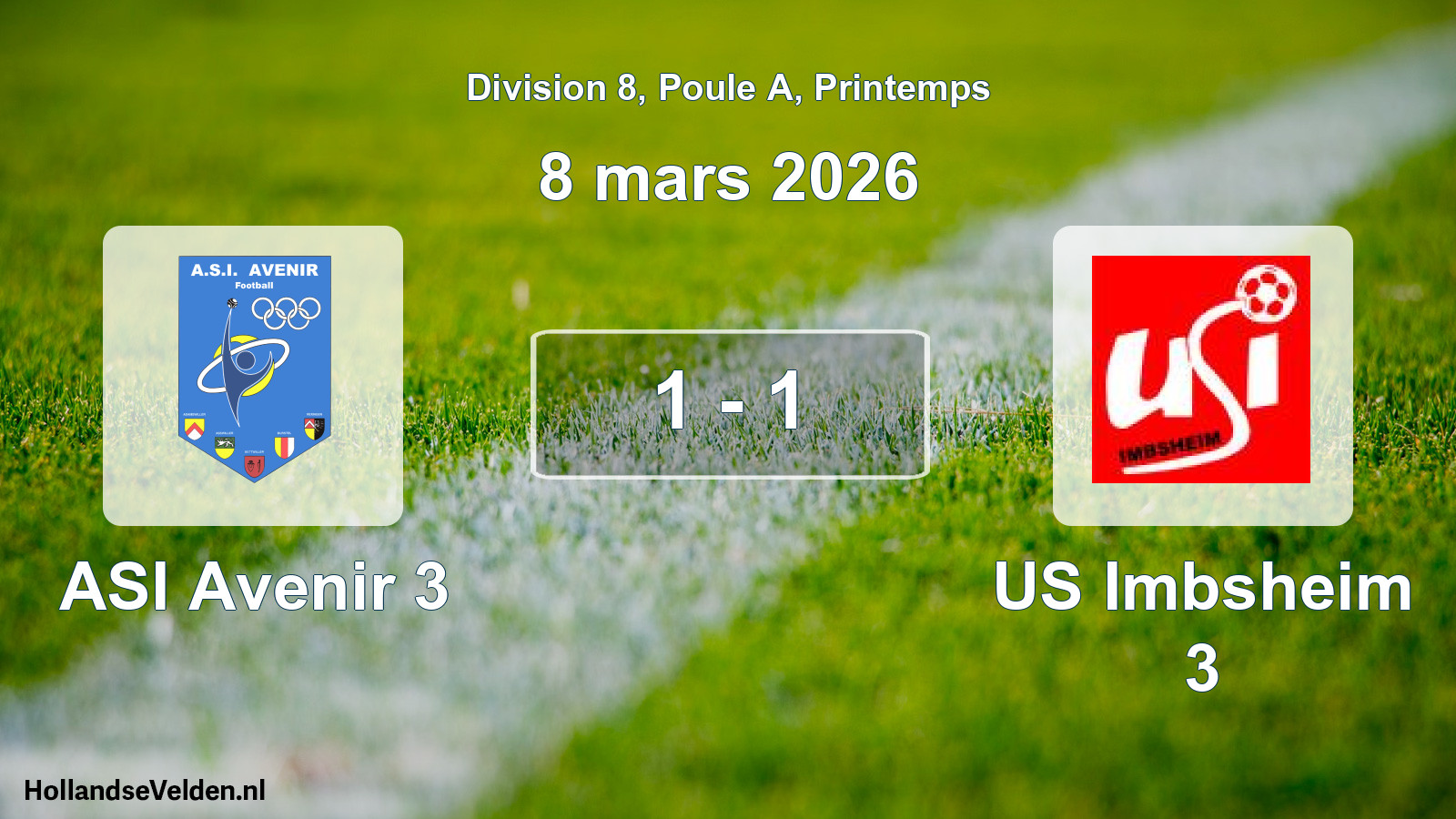 Gespeelde wedstrijd: ASI Avenir 3 - US Imbsheim 3 1 - 1 (8 maart 2026)