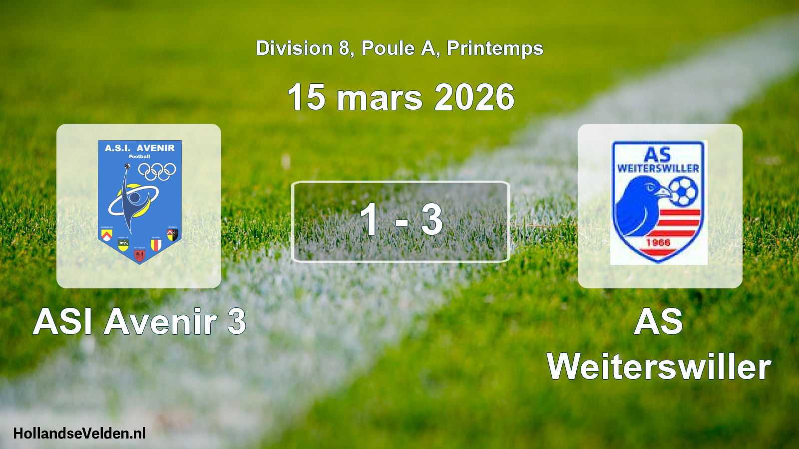 Gespeelde wedstrijd: ASI Avenir 3 - AS Weiterswiller 1 - 3 (15 maart 2026)
