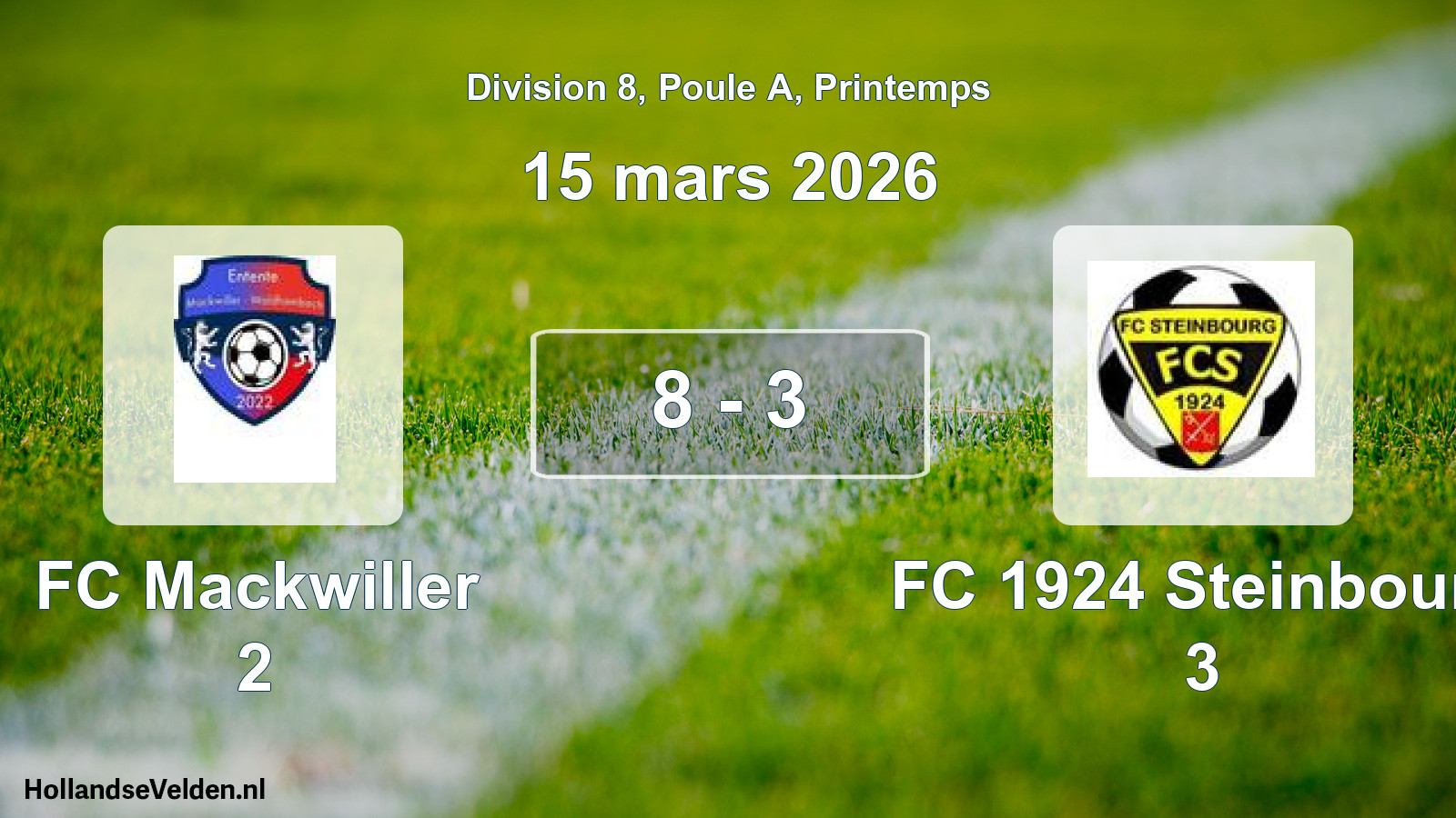 Gespeelde wedstrijd: FC Mackwiller 2 - FC 1924 Steinbourg 3 8 - 3 (15 maart 2026)