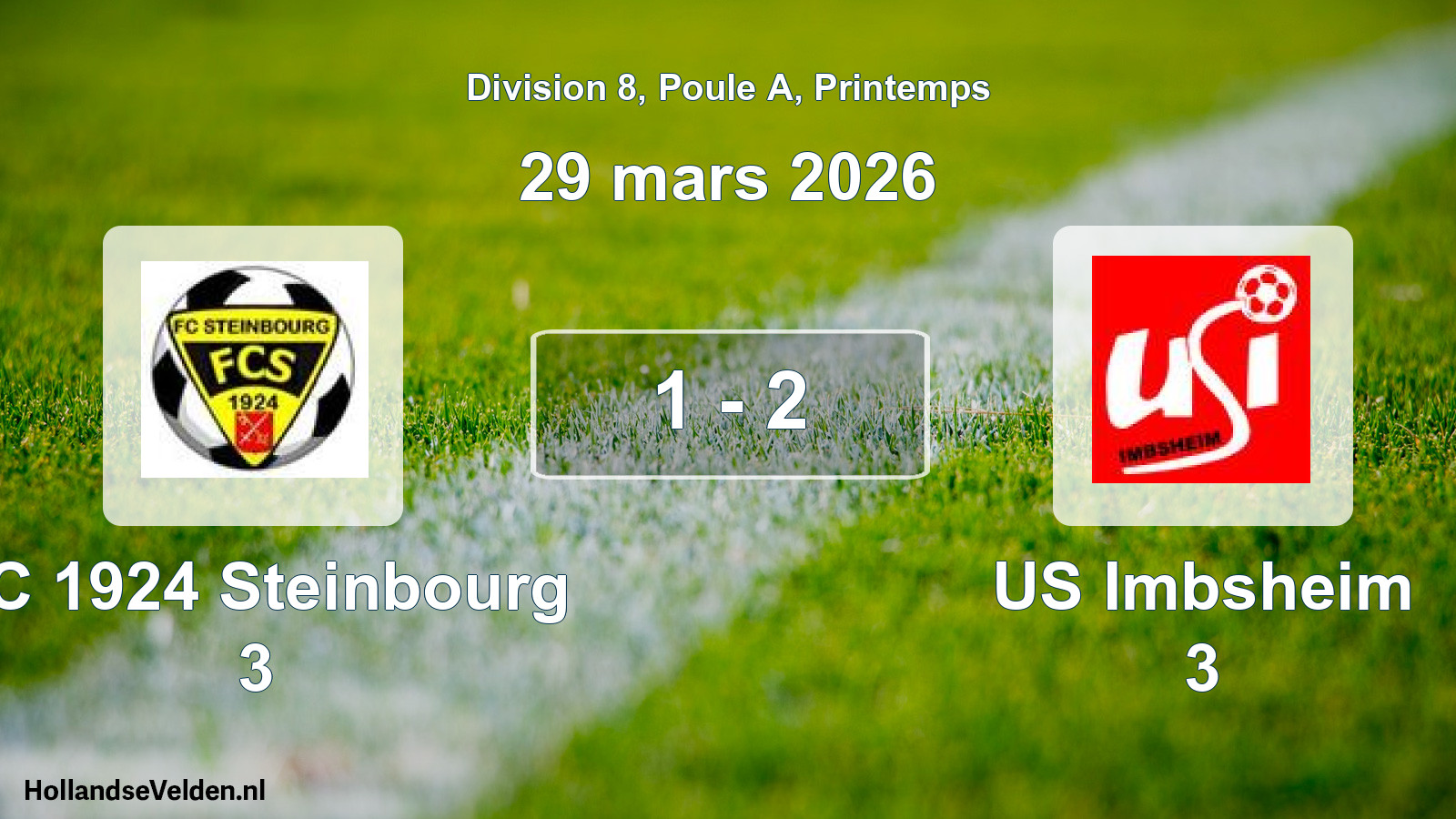 Gespeelde wedstrijd: FC 1924 Steinbourg 3 - US Imbsheim 3 1 - 2 (29 maart 2026)