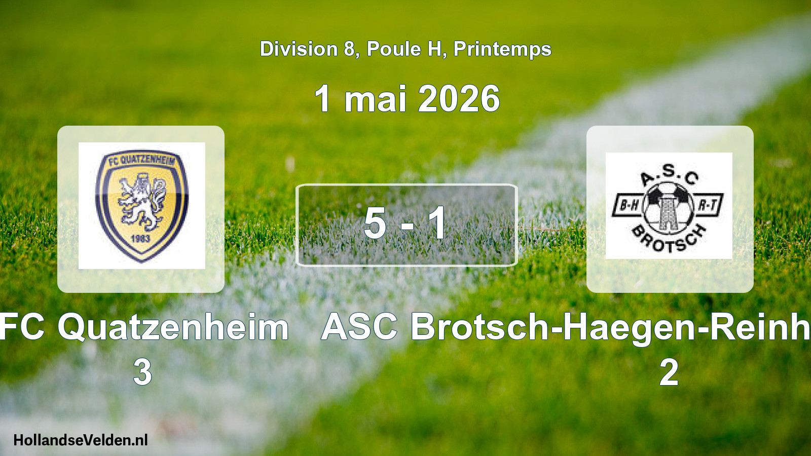 Gespeelde wedstrijd: FC Quatzenheim 3 - ASC Brotsch-Haegen-Reinhardmünster 2 5 - 1 (1 mei 2026)