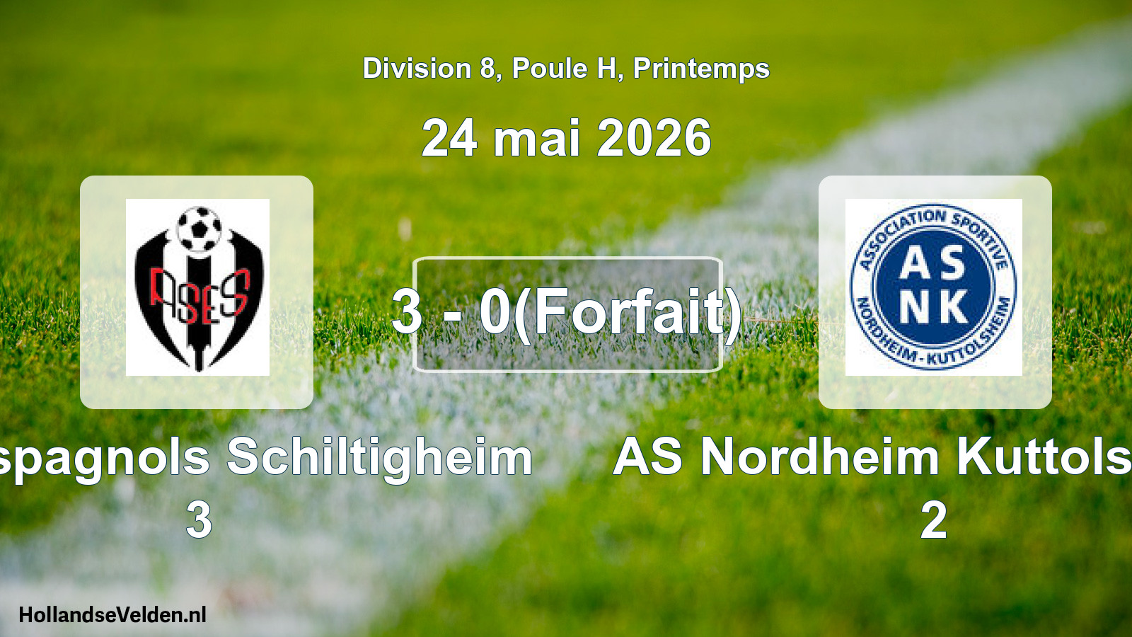Gespeelde wedstrijd: AS Espagnols Schiltigheim 3 - AS Nordheim Kuttolsheim 2 3 - 0(Forfait) (24 mei 2026)