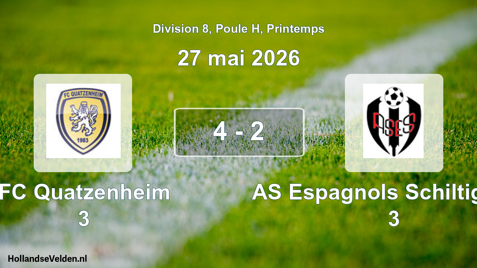Gespeelde wedstrijd: FC Quatzenheim 3 - AS Espagnols Schiltigheim 3 4 - 2 (27 mei 2026)