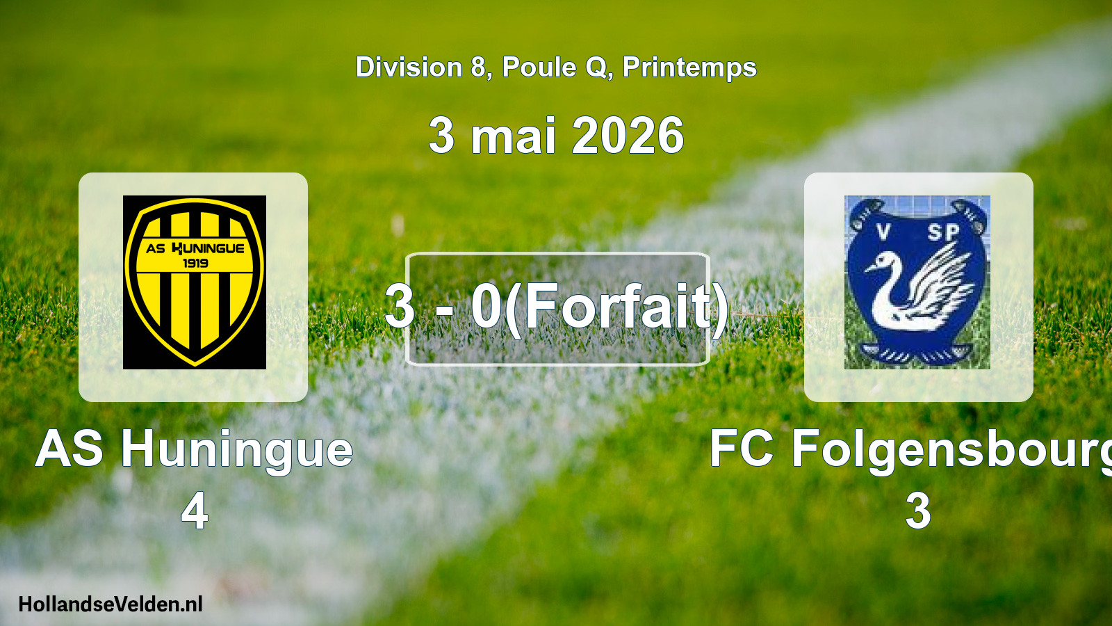 Gespeelde wedstrijd: AS Huningue 4 - FC Folgensbourg 3 3 - 0(Forfait) (3 mei 2026)