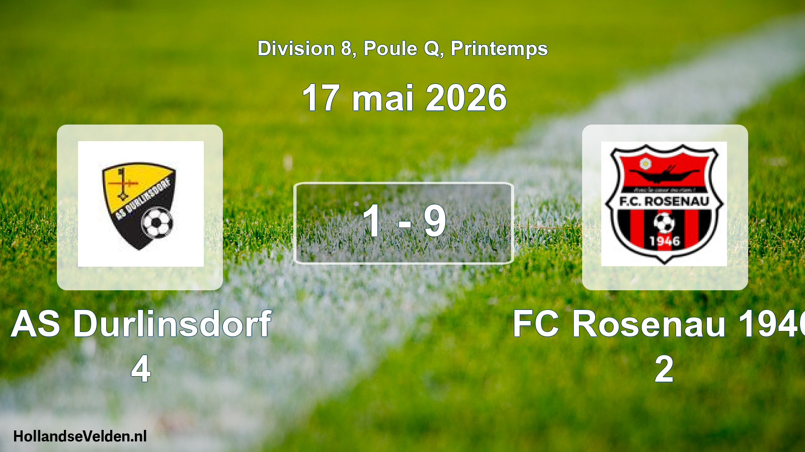 Gespeelde wedstrijd: AS Durlinsdorf 4 - FC Rosenau 1946 2 1 - 9 (17 mei 2026)