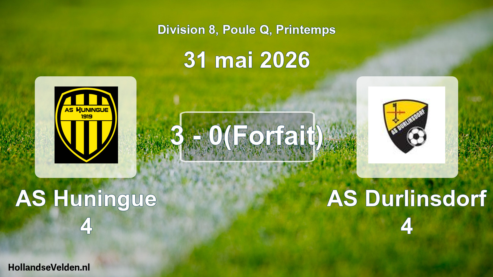 Gespeelde wedstrijd: AS Huningue 4 - AS Durlinsdorf 4 3 - 0(Forfait) (31 mei 2026)