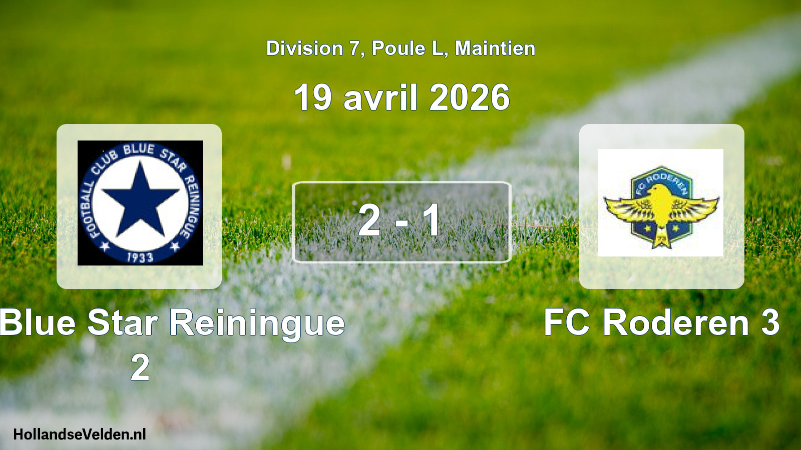 Gespeelde wedstrijd: FC Blue Star Reiningue 2 - FC Roderen 3 2 - 1 (19 april 2026)