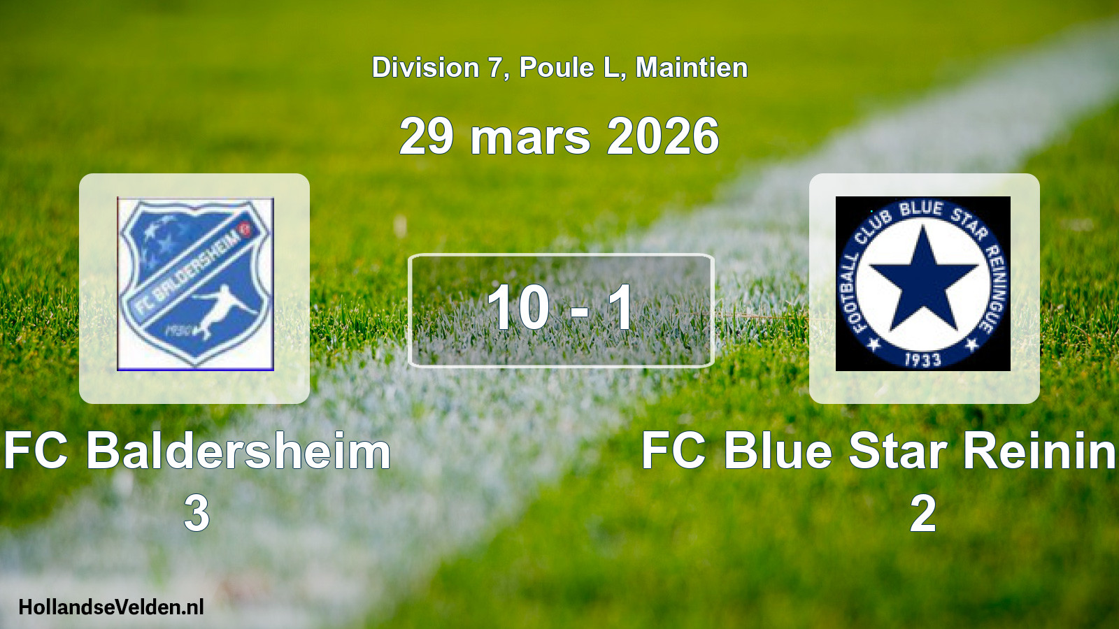 Gespeelde wedstrijd: FC Baldersheim 3 - FC Blue Star Reiningue 2 10 - 1 (29 maart 2026)