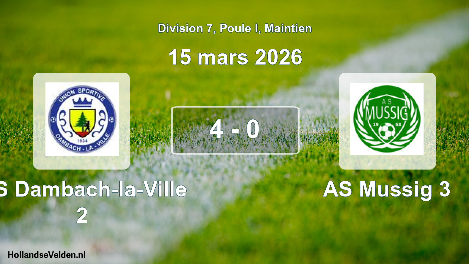 Gespeelde wedstrijd: US Dambach-la-Ville 2 - AS Mussig 3 4 - 0 (15 maart 2026)