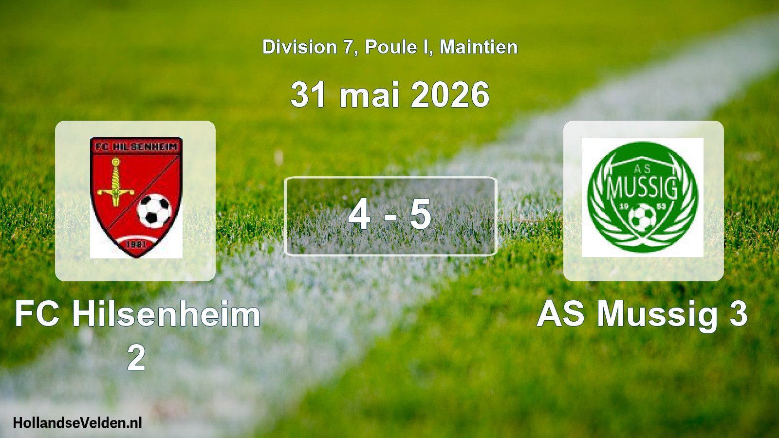 Gespeelde wedstrijd: FC Hilsenheim 2 - AS Mussig 3 4 - 5 (31 mei 2026)