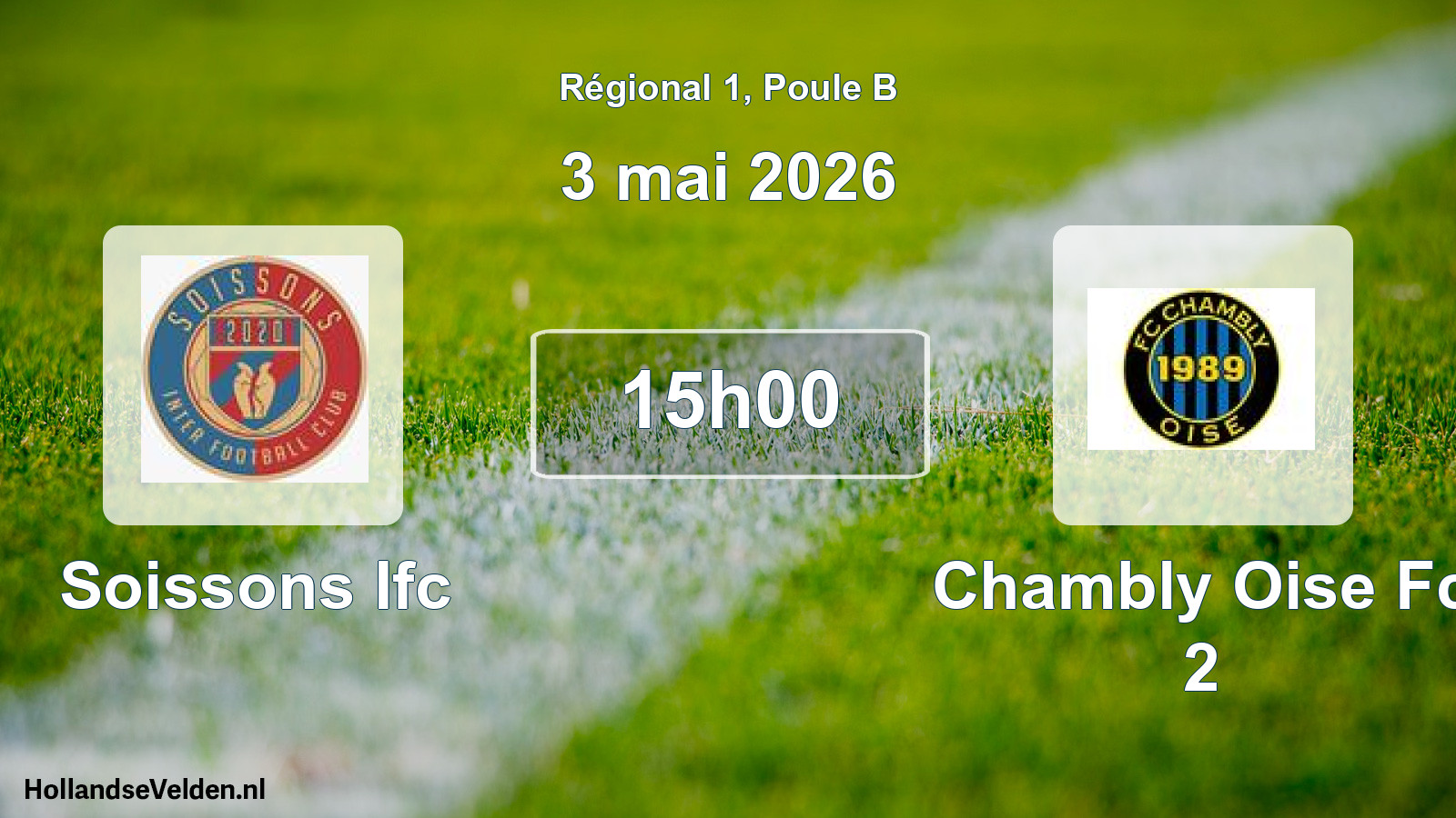 Scheduled Match: Soissons Ifc - Chambly Oise Fc 2 (3 May 2026)