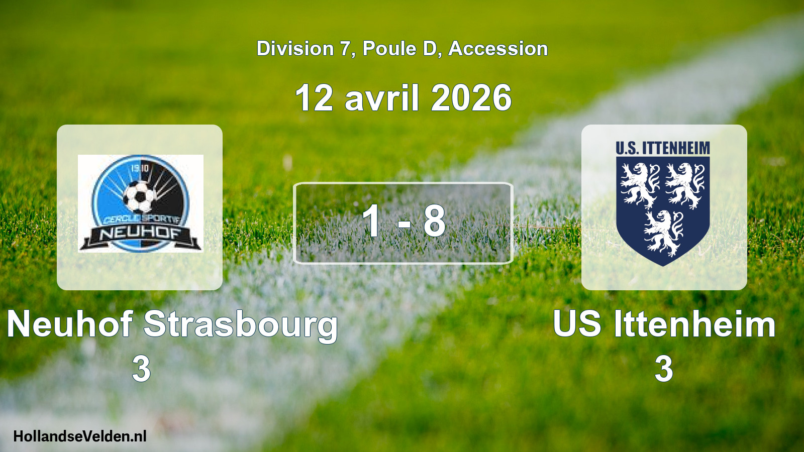 Gespeelde wedstrijd: CS Neuhof Strasbourg 3 - US Ittenheim 3 1 - 8 (12 april 2026)