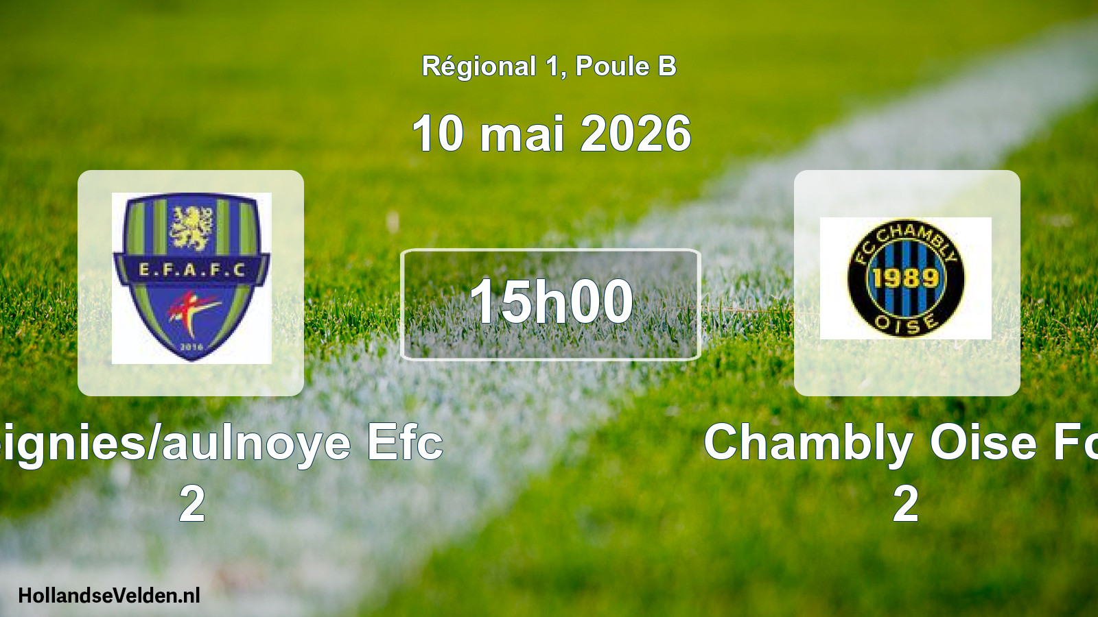 Geplande wedstrijd: Feignies/aulnoye Efc 2 - Chambly Oise Fc 2 (10 mai 2026)