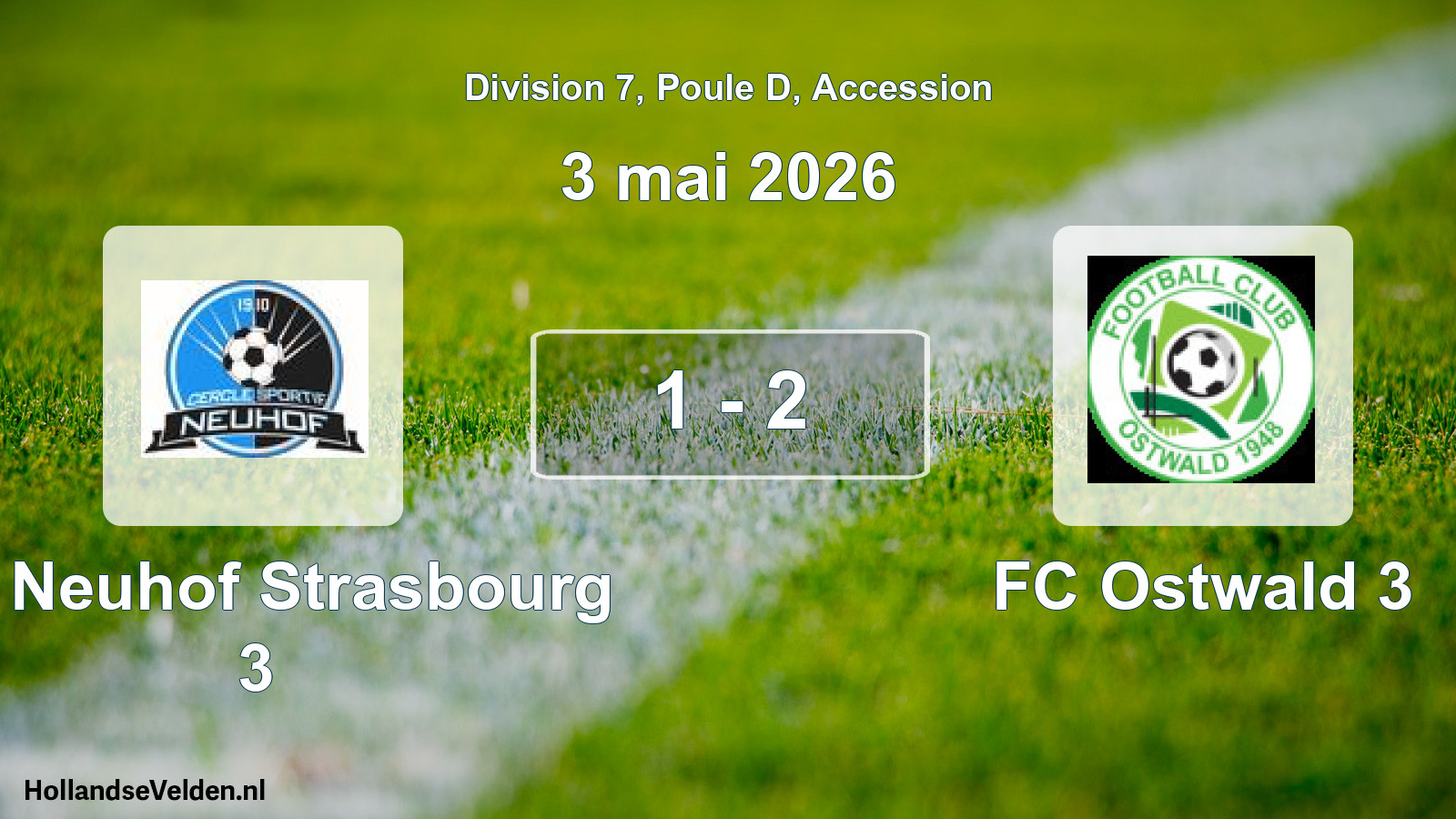 Gespeelde wedstrijd: CS Neuhof Strasbourg 3 - FC Ostwald 3 1 - 2 (3 mei 2026)