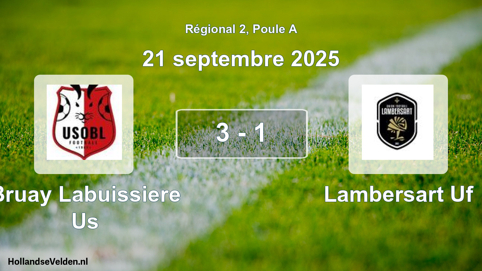 Total number of matches played: Bruay Labuissiere Us - Lambersart Uf 3 - 1 (21 September 2025)