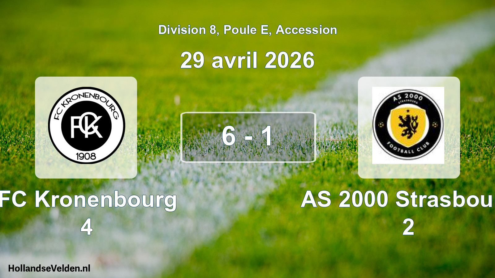 Gespeelde wedstrijd: FC Kronenbourg 4 - AS 2000 Strasbourg 2 6 - 1 (29 april 2026)