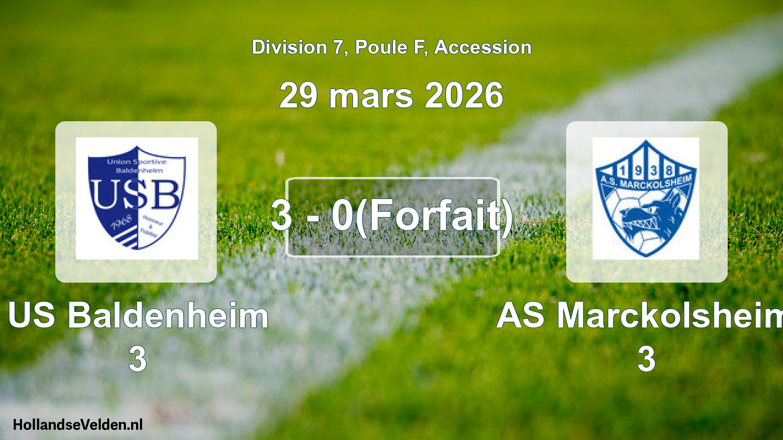 Gespeelde wedstrijd: US Baldenheim 3 - AS Marckolsheim 3 3 - 0(Forfait) (29 maart 2026)