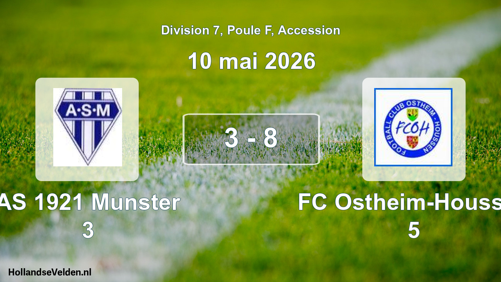 Gespeelde wedstrijd: AS 1921 Munster 3 - FC Ostheim-Houssen 5 3 - 8 (10 mei 2026)
