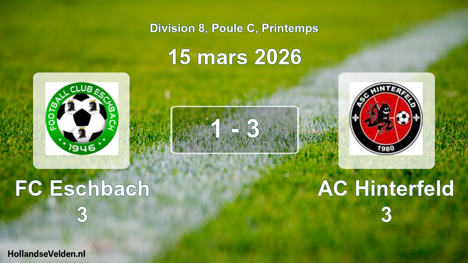 Gespeelde wedstrijd: FC Eschbach 3 - AC Hinterfeld 3 1 - 3 (15 maart 2026)
