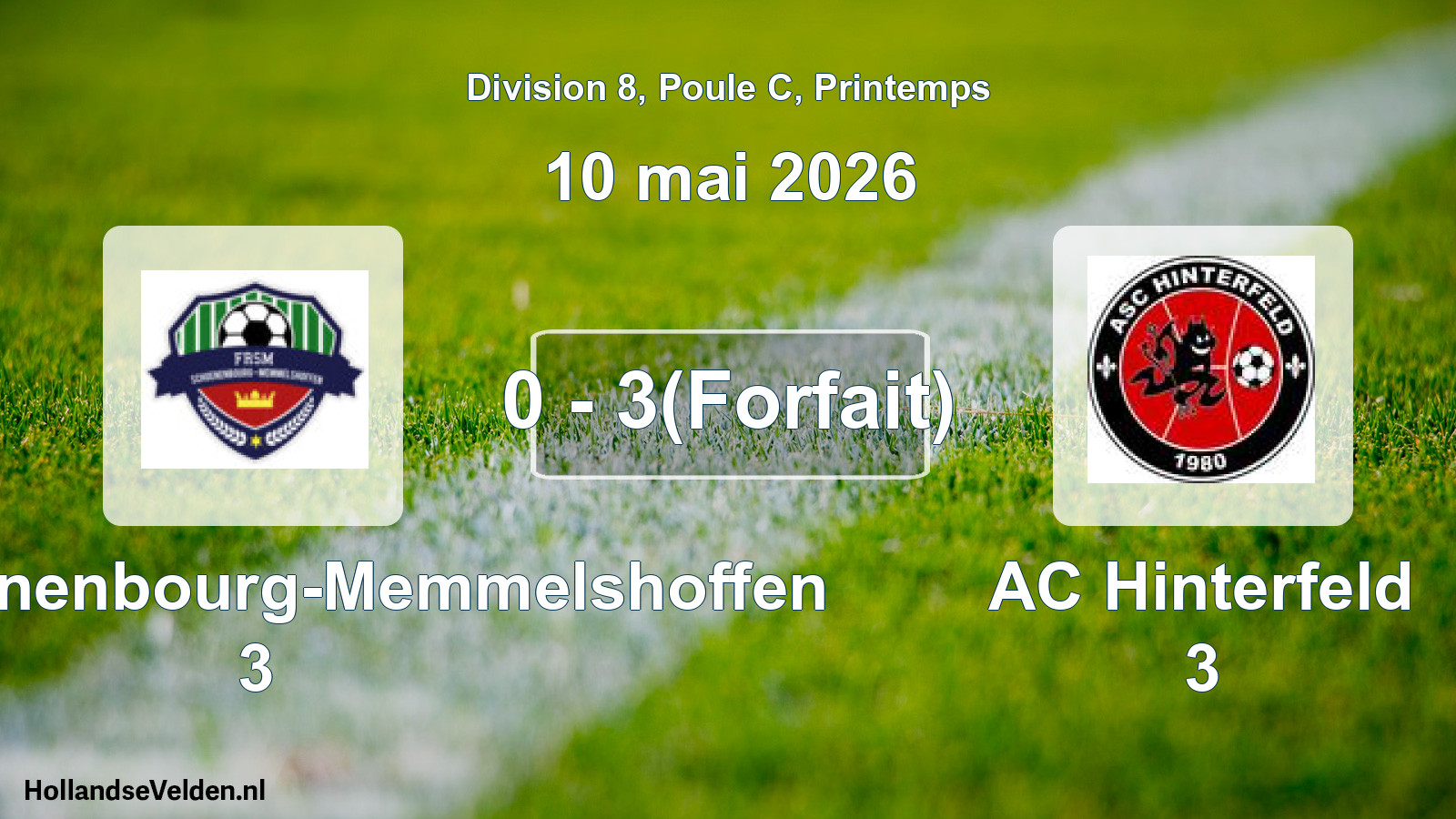 Gespeelde wedstrijd: FR Schoenenbourg-Memmelshoffen 3 - AC Hinterfeld 3 0 - 3(Forfait) (10 mei 2026)