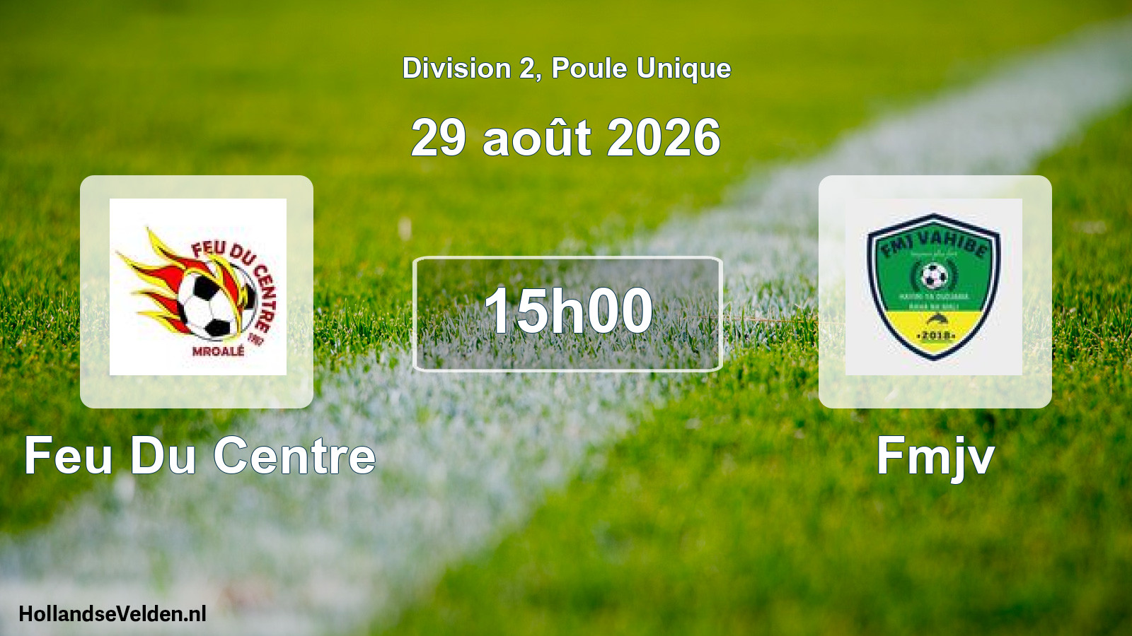 Scheduled Match: Feu Du Centre - Fmjv (29 August 2026)