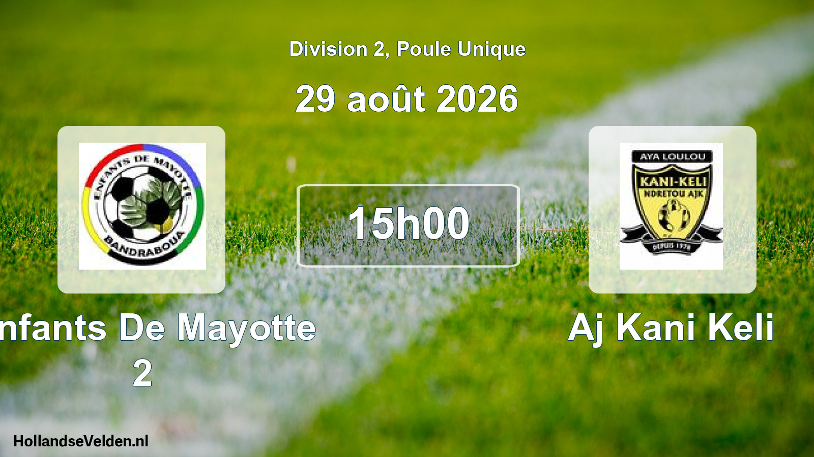 Match programmé: Enfants De Mayotte 2 - Aj Kani Keli (29 août 2026)