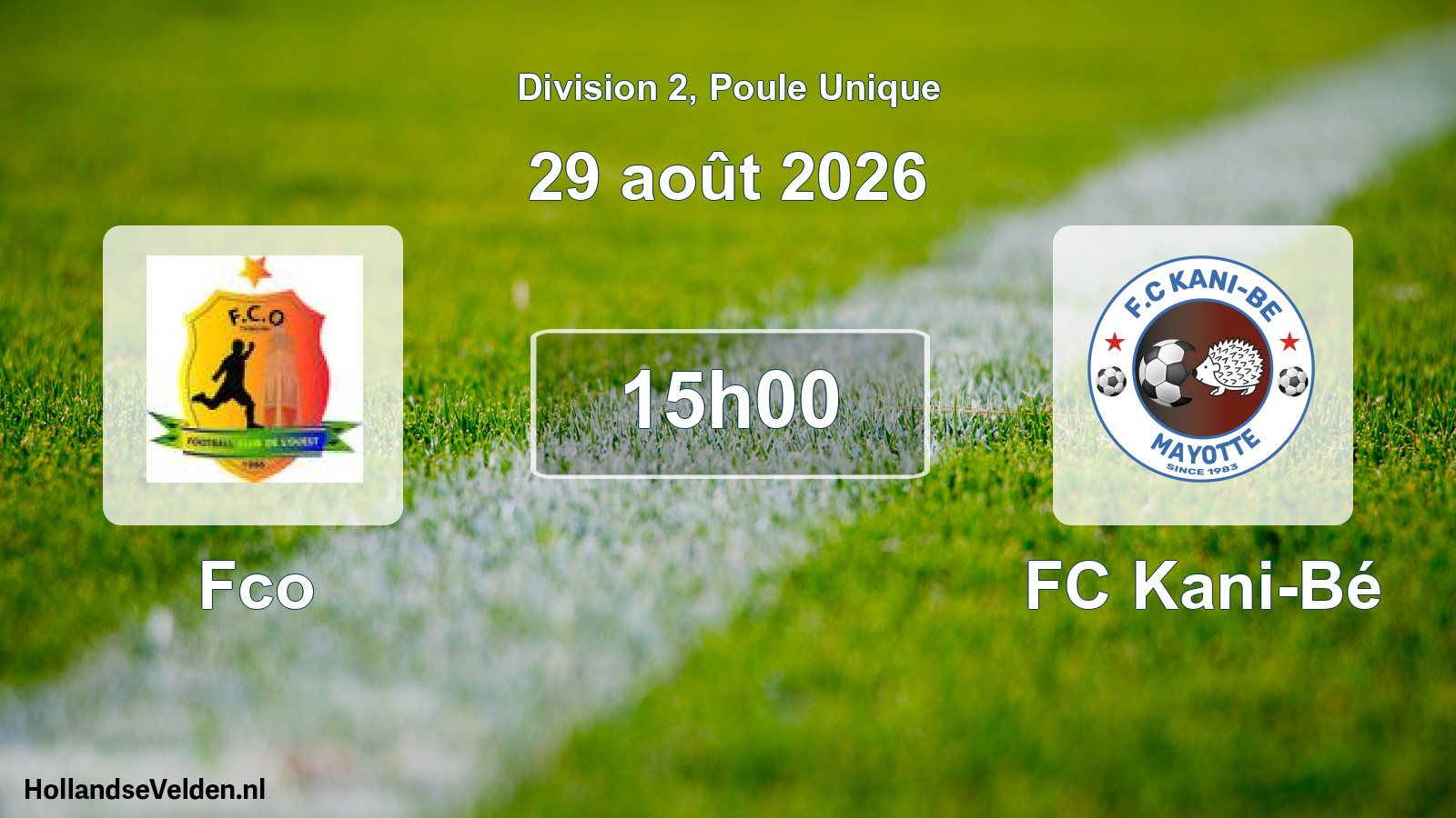 Match programmé: Fco - FC Kani-Bé (29 août 2026)