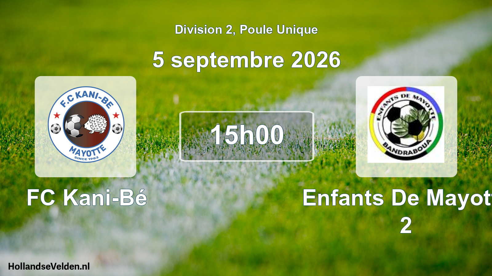 Match programmé: FC Kani-Bé - Enfants De Mayotte 2 (5 septembre 2026)