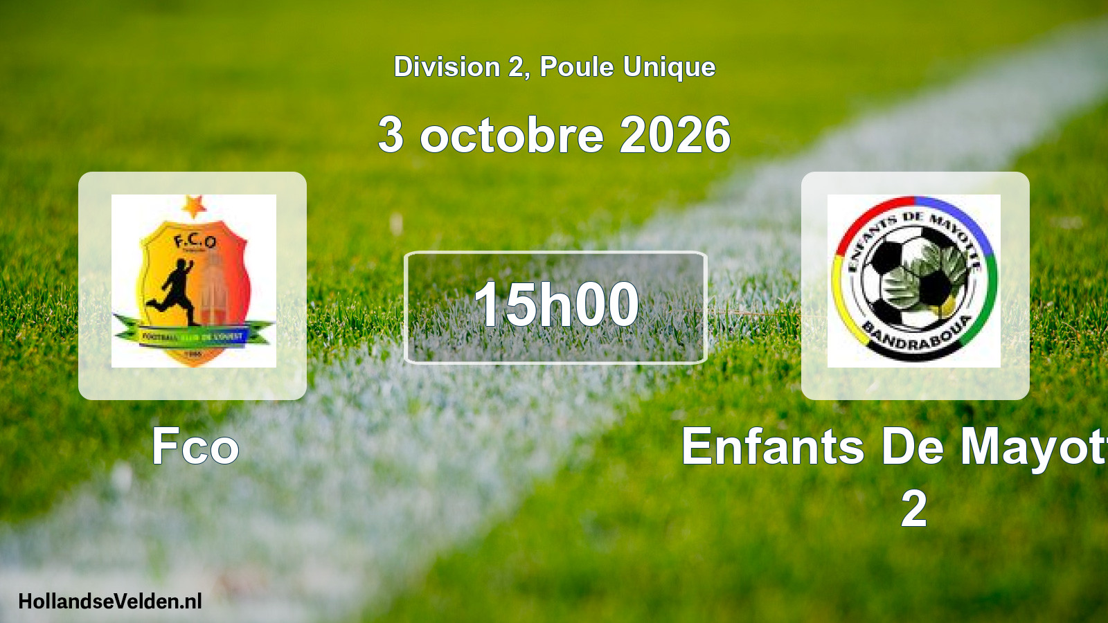 Match programmé: Fco - Enfants De Mayotte 2 (3 octobre 2026)
