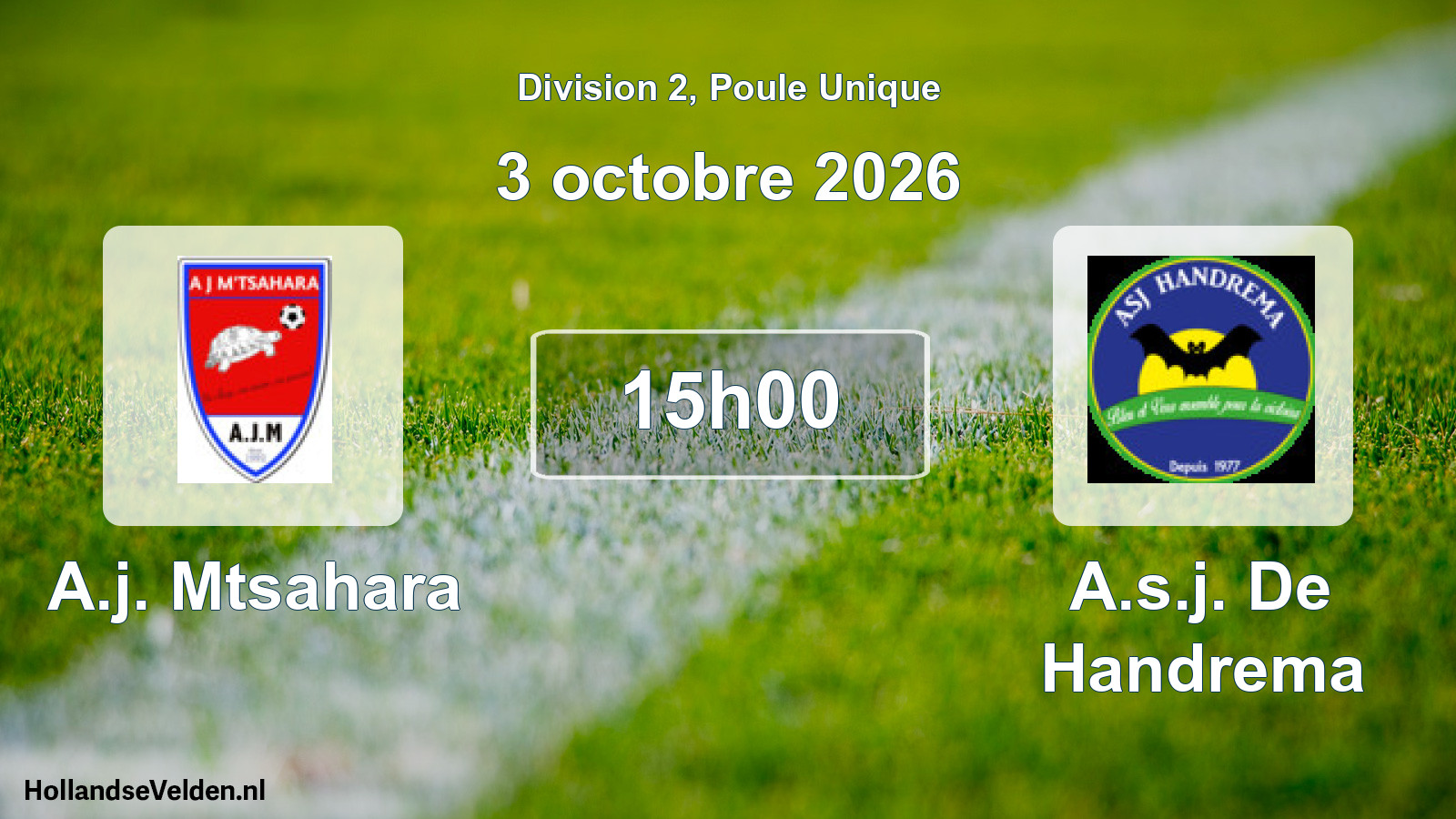 Match programmé: A.j. Mtsahara - A.s.j. De Handrema (3 octobre 2026)