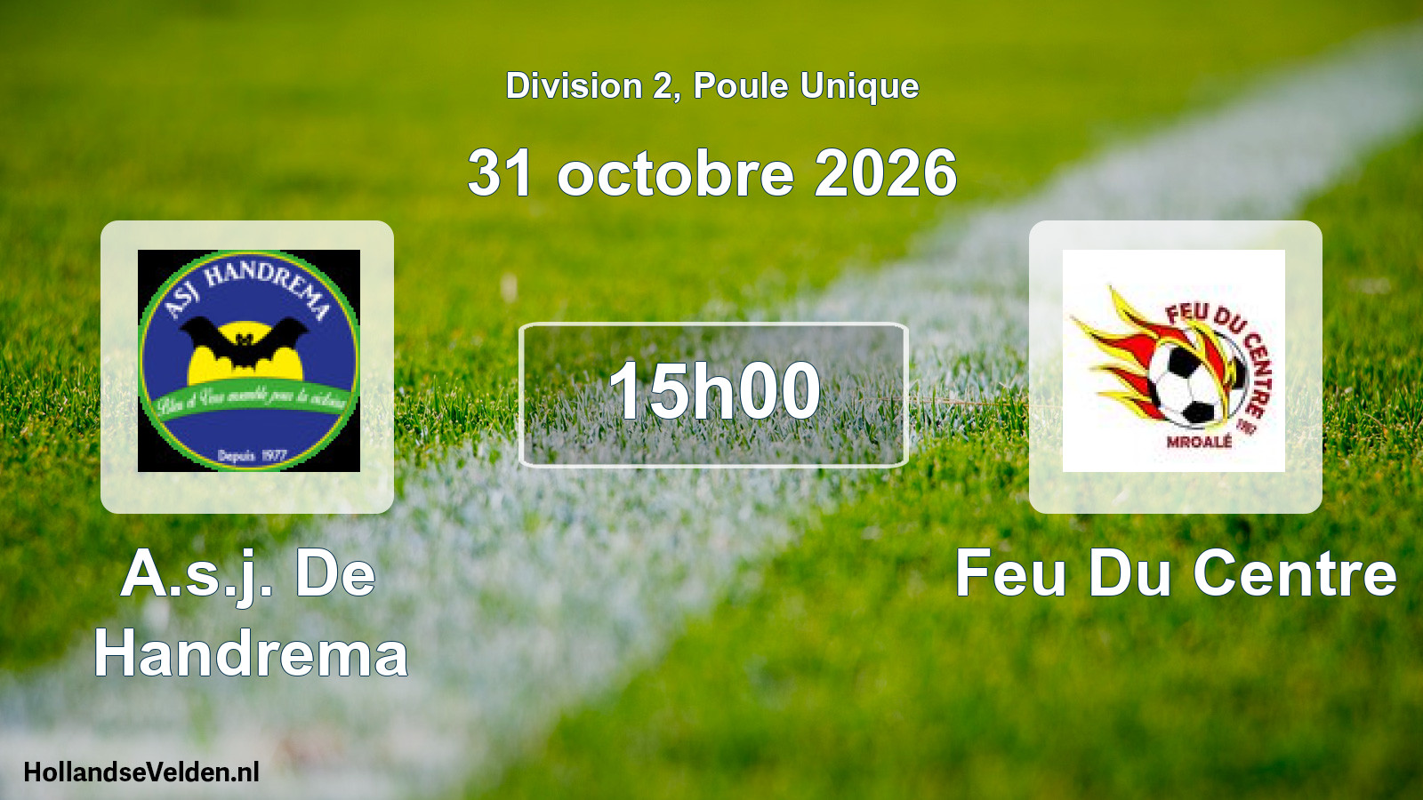 Match programmé: A.s.j. De Handrema - Feu Du Centre (31 octobre 2026)