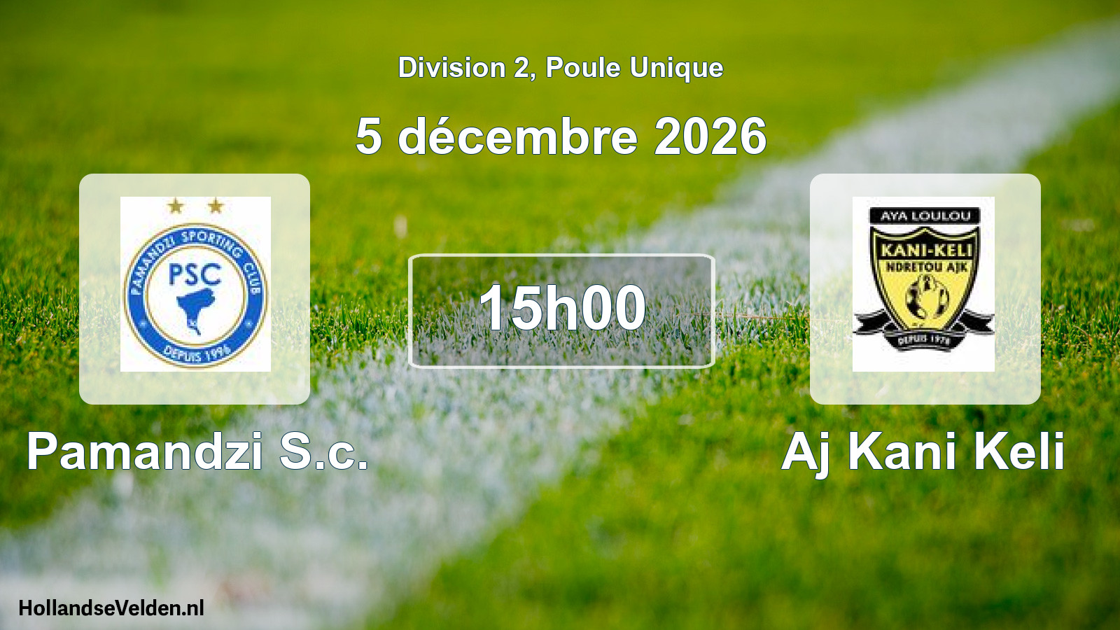 Match programmé: Pamandzi S.c. - Aj Kani Keli (5 décembre 2026)