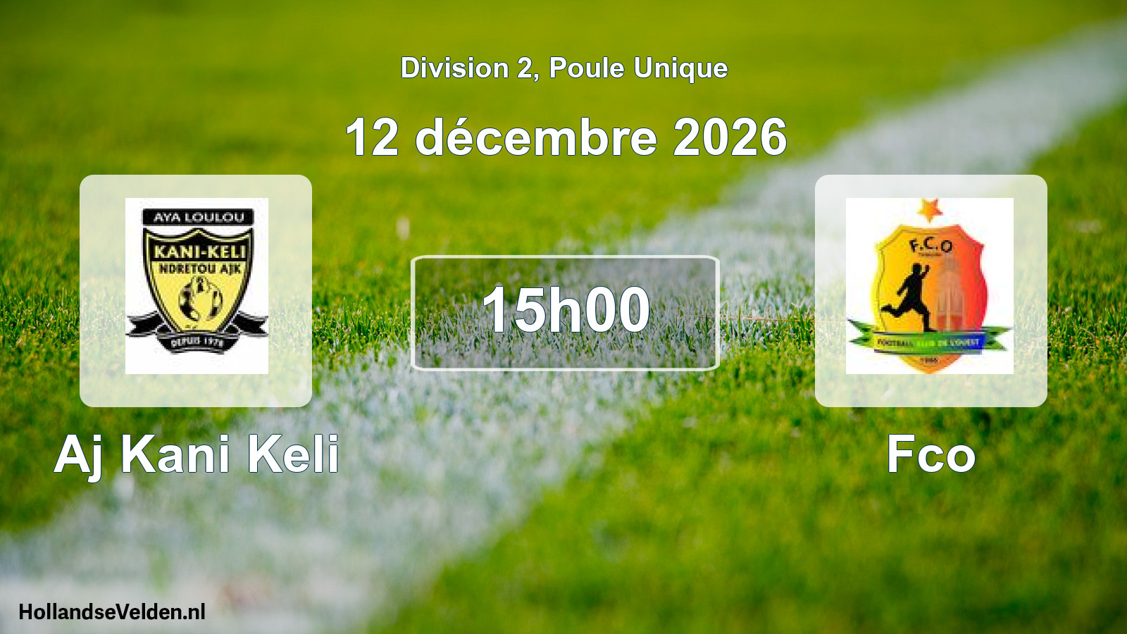 Match programmé: Aj Kani Keli - Fco (12 décembre 2026)