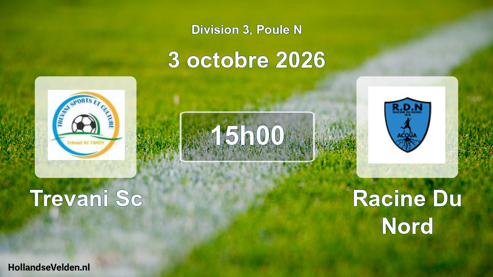Match programmé: Trevani Sc - Racine Du Nord (3 octobre 2026)