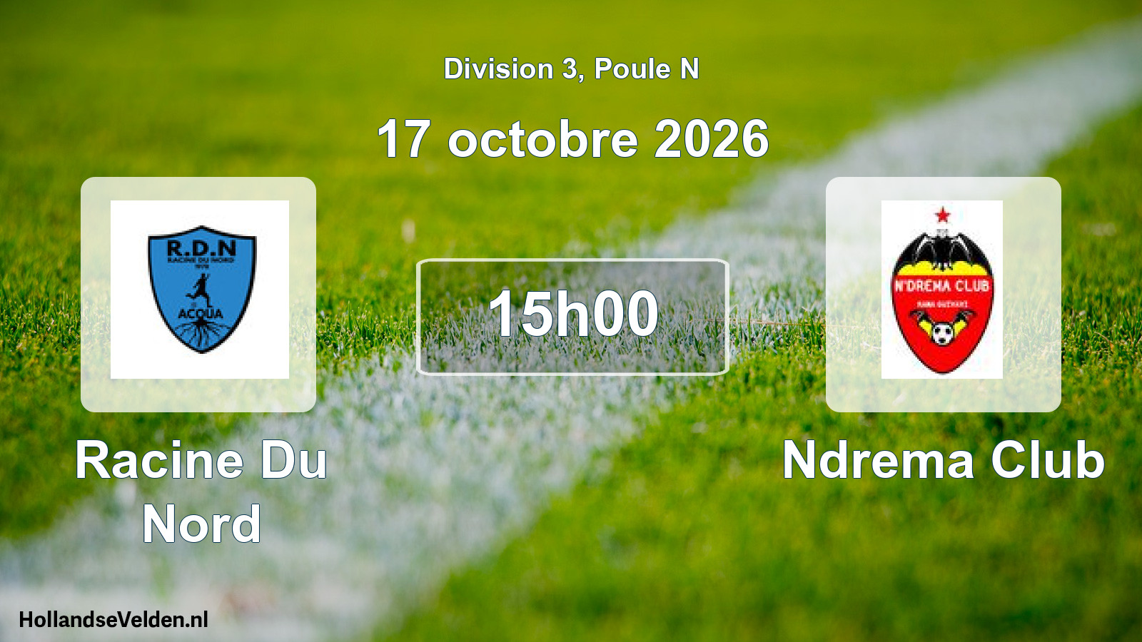 Match programmé: Racine Du Nord - Ndrema Club (17 octobre 2026)