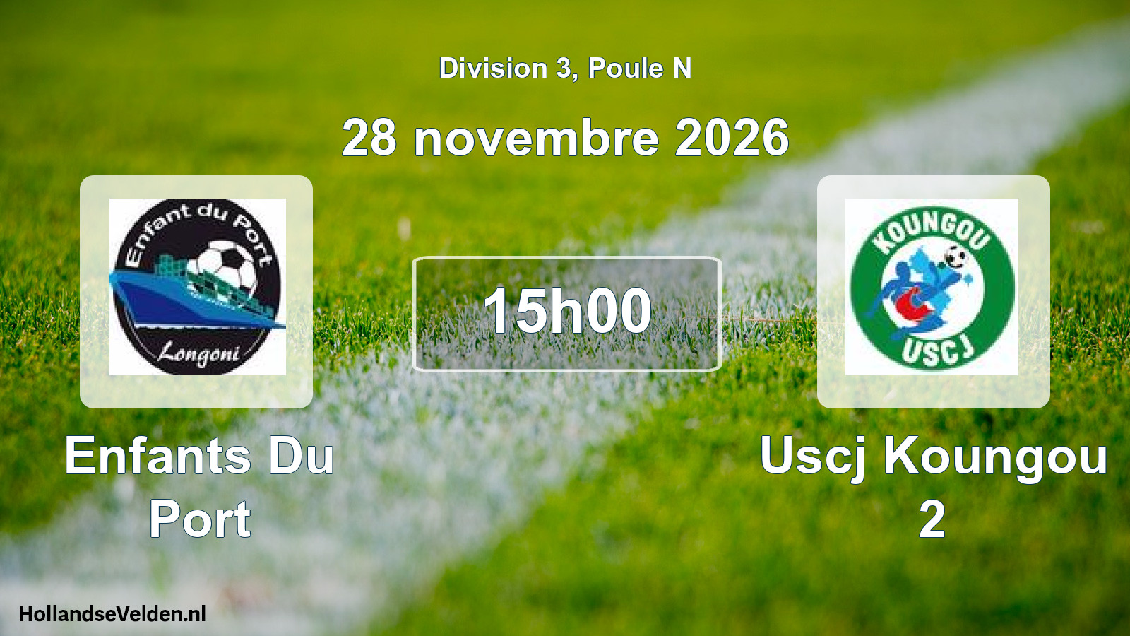 Match programmé: Enfants Du Port - Uscj Koungou 2 (28 novembre 2026)
