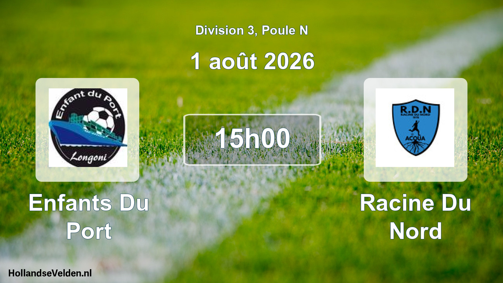 Match programmé: Enfants Du Port - Racine Du Nord (1 août 2026)