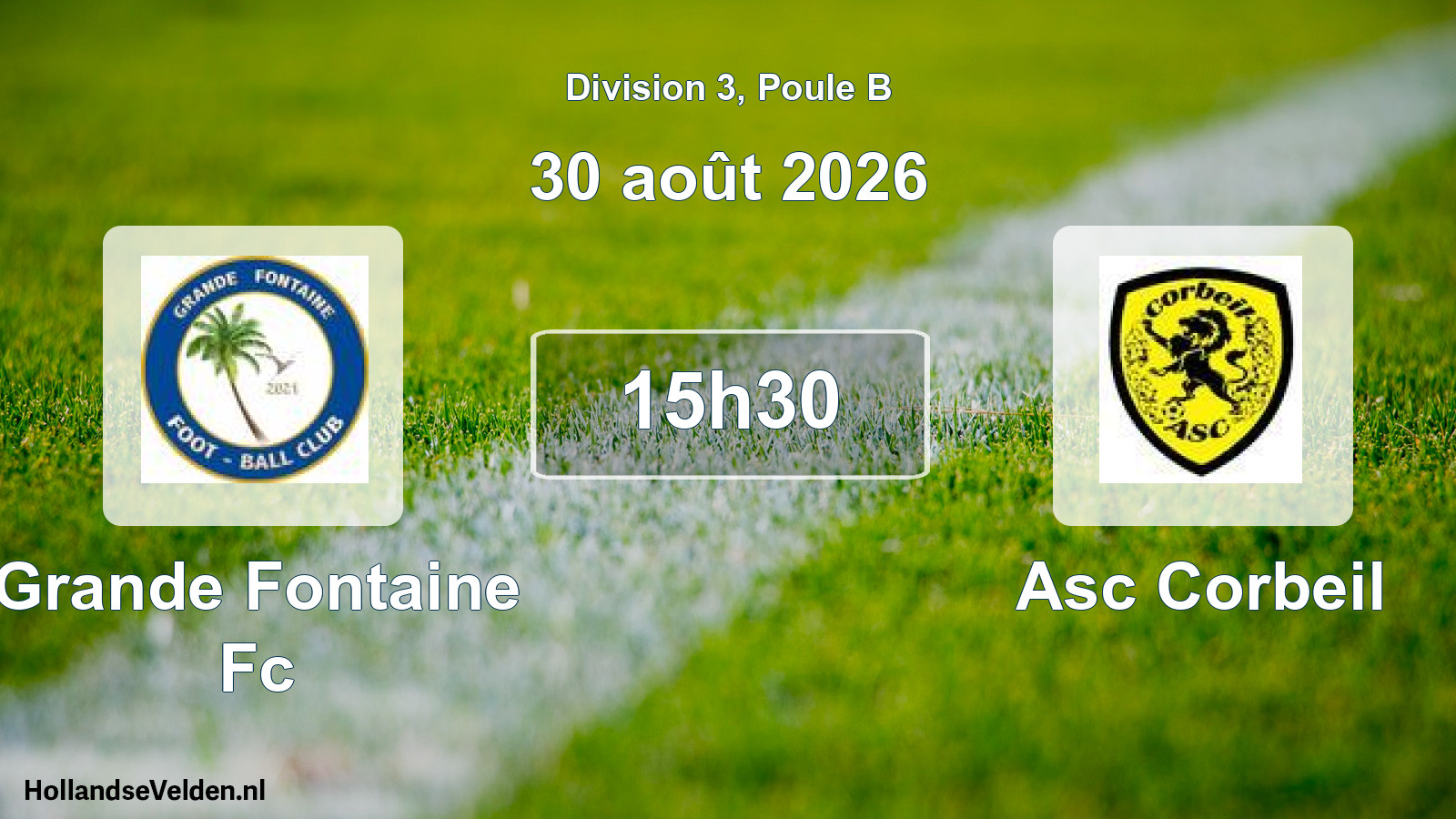 Match programmé: Grande Fontaine Fc - Asc Corbeil (30 août 2026)
